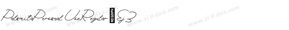 PalomitaPersonalUseRegular-Ej3r字体转换