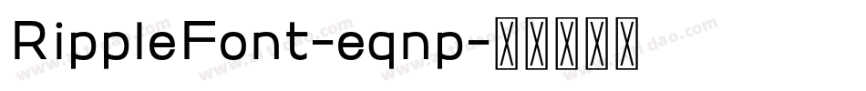 RippleFont-eqnp字体转换