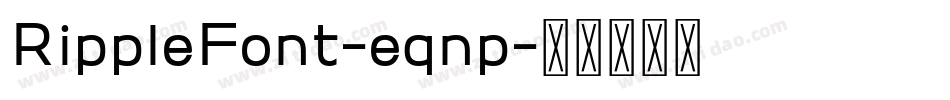 RippleFont-eqnp字体转换