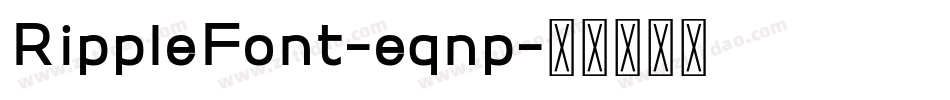 RippleFont-eqnp字体转换
