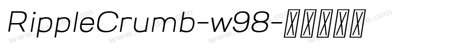 RippleCrumb-w98字体转换