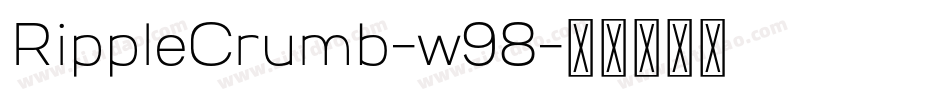 RippleCrumb-w98字体转换