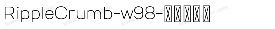 RippleCrumb-w98字体转换