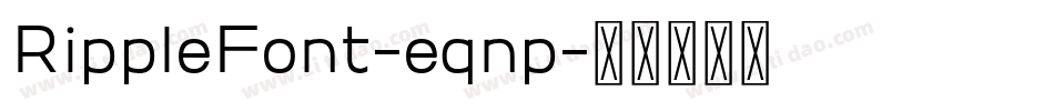 RippleFont-eqnp字体转换