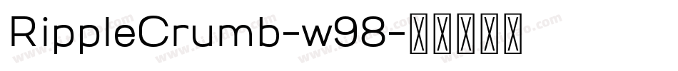 RippleCrumb-w98字体转换