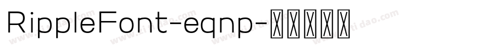 RippleFont-eqnp字体转换