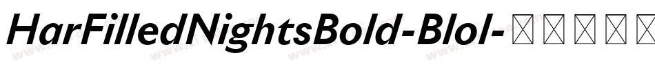 HarFilledNightsBold-Blol字体转换
