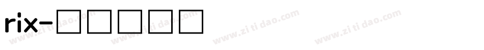 rix字体转换