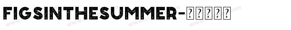 FigsintheSummer字体转换