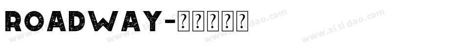 Roadway字体转换
