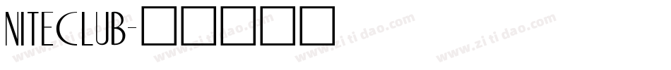 NITECLUB字体转换