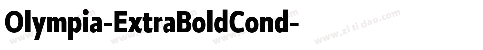 Olympia-ExtraBoldCond字体转换