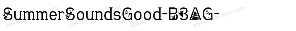 SummerSoundsGood-B3AG字体转换