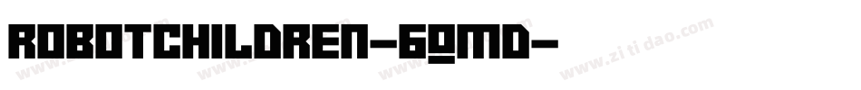 RobotChildren-6OmD字体转换