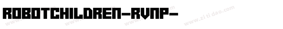 RobotChildren-rVnp字体转换