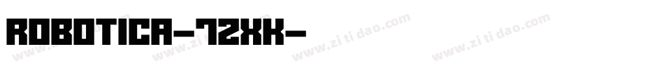 Robotica-7ZxK字体转换
