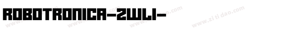 Robotronica-zWl1字体转换