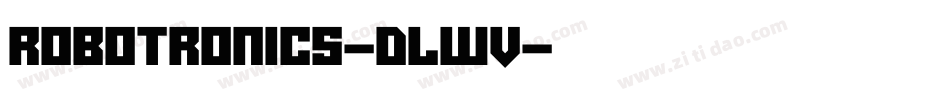 Robotronics-dLwV字体转换