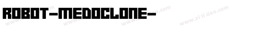 robot-medoclone字体转换