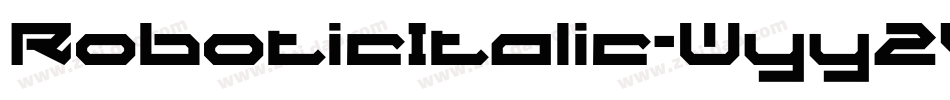 RoboticItalic-Wyy2V字体转换
