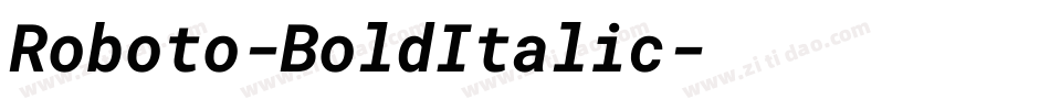 Roboto-BoldItalic字体转换