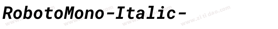 RobotoMono-Italic字体转换