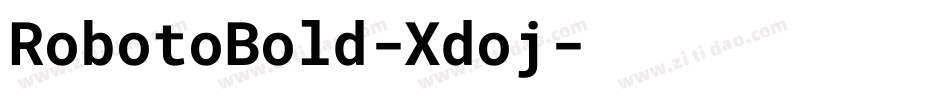 RobotoBold-Xdoj字体转换