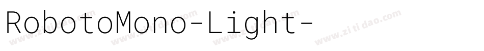 RobotoMono-Light字体转换 RobotoMono-Light字体转换