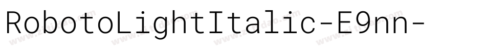 RobotoLightItalic-E9nn字体转换