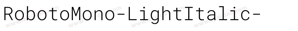 RobotoMono-LightItalic字体转换