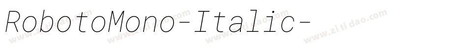 RobotoMono-Italic字体转换