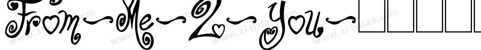 From-Me-2-You字体转换