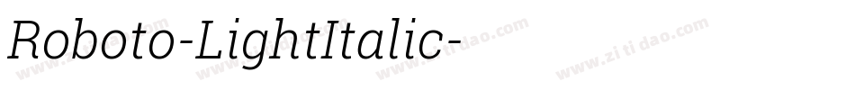 Roboto-LightItalic字体转换