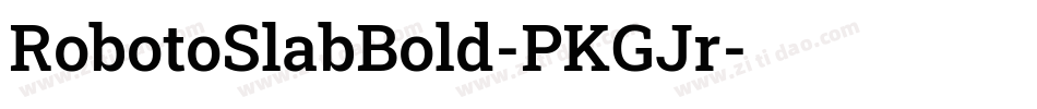 RobotoSlabBold-PKGJr字体转换