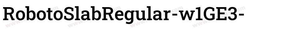 RobotoSlabRegular-w1GE3字体转换