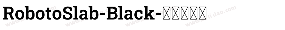 RobotoSlab-Black字体转换