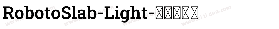 RobotoSlab-Light字体转换