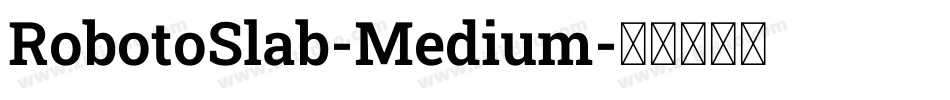 RobotoSlab-Medium字体转换
