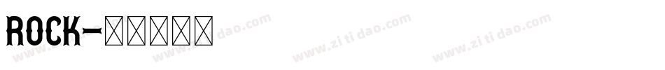 ROCK字体转换