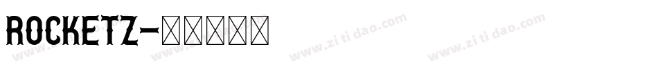 ROCKETZ字体转换