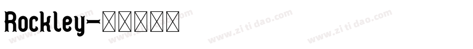 Rockley字体转换