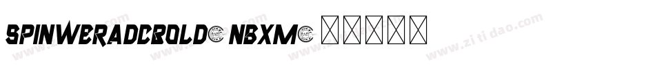 SpinweradcBold-ngXM字体转换