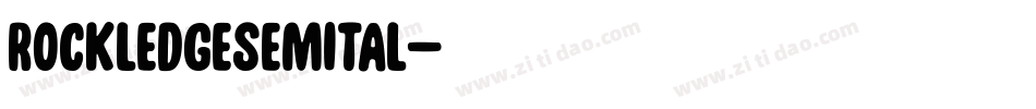 rockledgesemital字体转换
