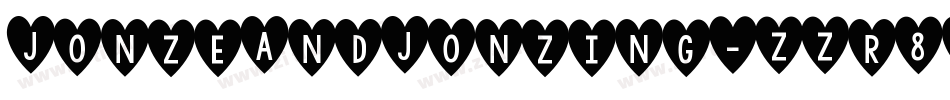 JonzeAndJonzing-ZZr8字体转换 JonzeAndJonzing-ZZr8字体转换