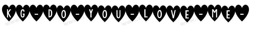 KG-Do-You-Love-Me字体转换
