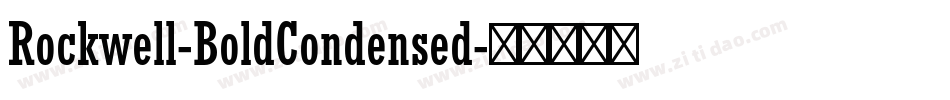 Rockwell-BoldCondensed字体转换