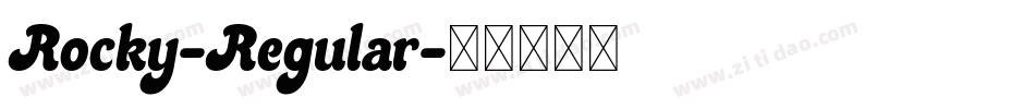 Rocky-Regular字体转换