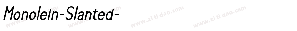 Monolein-Slanted字体转换