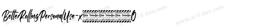 BetterRollingPersonalUse-x332O字体转换