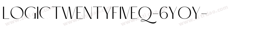 LogicTwentyFiveQ-6YOY字体转换